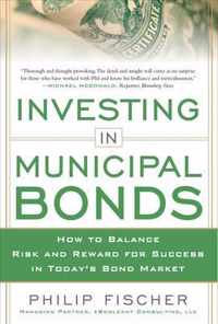 INVESTING IN MUNICIPAL BONDS