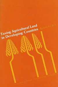 Taxing Agricultural Land in Developing Countries