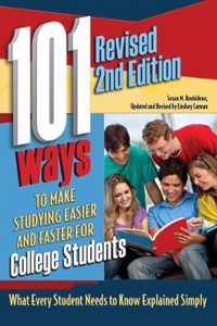 101 Ways to Make Studying Easier & Faster for College Students