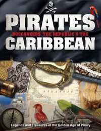 Pirates, Buccaneers, the Republic and the Caribbean