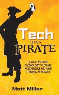 Tech Like a PIRATE