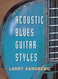 Acoustic Blues Guitar Styles