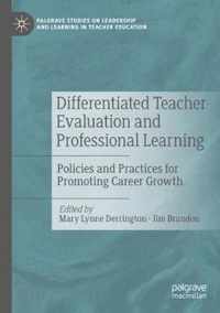 Differentiated Teacher Evaluation and Professional Learning