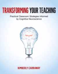 Transforming Your Teaching