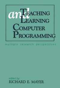 Teaching and Learning Computer Programming