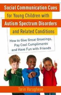 Social Communication Cues For Young Children With Autism Spe