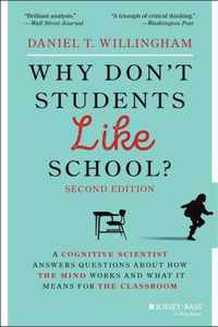 Why Don't Students Like School?