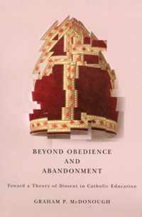 Beyond Obedience and Abandonment