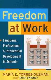 Freedom at Work