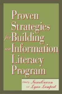 Proven Strategies for Building an Information Literacy Program