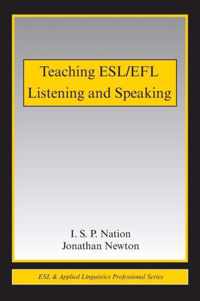 Teaching ESL/EFL Listening and Speaking
