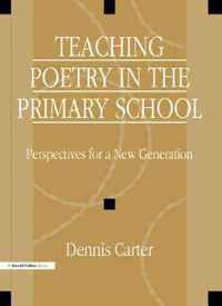 Teaching Poetry in the Primary School