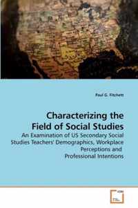 Characterizing the Field of Social Studies