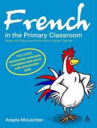 French In The Primary Classroom