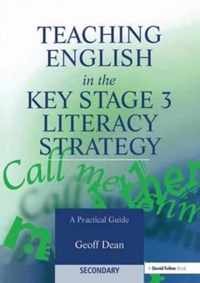 Teaching English in the Key Stage 3 Literacy Strategy