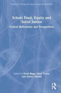 School Food, Equity and Social Justice