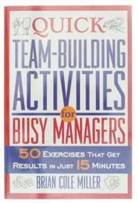 Quick Team-Building Activities For Busy Managers