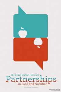 Building Public-Private Partnerships in Food and Nutrition