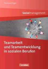 Teamarbeit und Teamentwicklung in sozialen Berufen