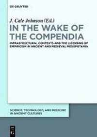 In the Wake of the Compendia
