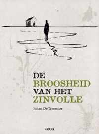 De broosheid van het zinvolle