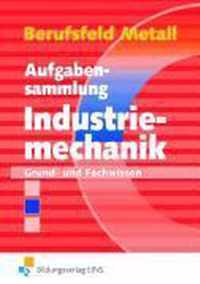 Aufgabensammlung Industriemechanik