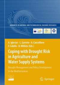 Coping with Drought Risk in Agriculture and Water Supply