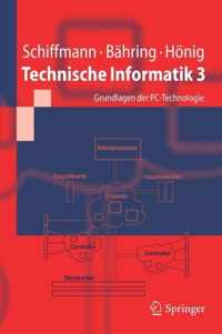 Technische Informatik 3: Grundlagen Der Pc-Technologie