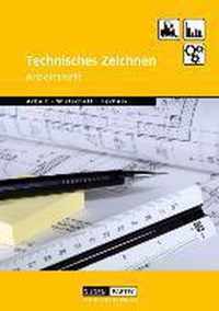 Duden Arbeit - Wirtschaft - Technik: Technisches Zeichnen. Arbeitsheft