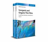 Inorganic and Organic Thin Films - Fundamentals, Fabrication and Applications