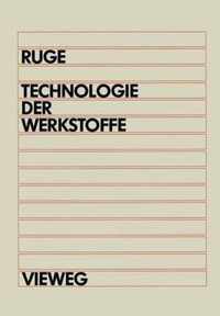 Technologie der Werkstoffe