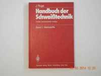 Handbuch Der Schweiatechnik: Band 1: Werkstoffe