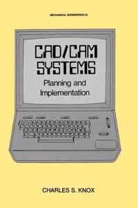 CAD/CAM Systems Planning and Implementation