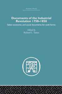 Documents of the Industrial Revolution 1750-1850