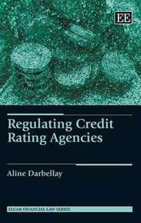 Regulating Credit Rating Agencies