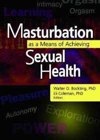 Masturbation as a Means of Achieving Sexual Health