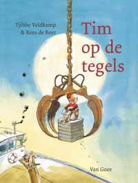 Tim op de tegels - Tjibbe Veldkamp - Hardcover (9789000035588)