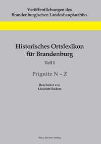 Historisches Ortslexikon fur Brandenburg, Teil I, Prignitz N-Z