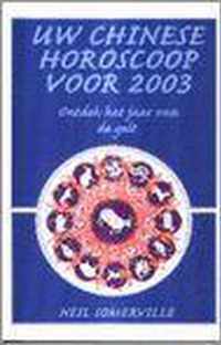 Uw Chinese Horoscoop Voor 2003