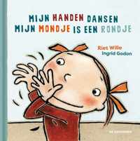 Mijn handen dansen - Mijn mondje is een rondje