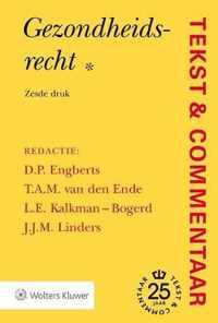 Tekst & Commentaar - Gezondheidsrecht