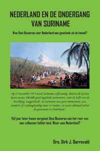 Nederland En De Ondergang Van Suriname - Dirk Jan Barreveld - Paperback (9789464431681)