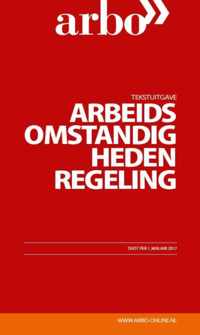 Tekstuitgave Arbeidsomstandighedenregeling - Paperback (9789462154582)