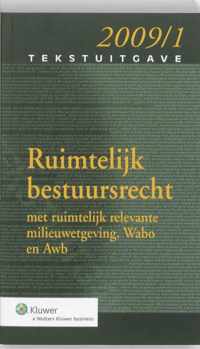 Ruimtelijk Bestuursrecht 2009/1 Tekstuitgave