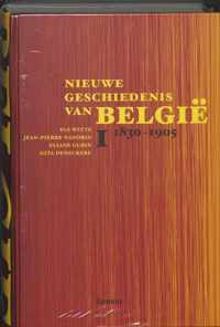 Nieuwe Geschiedenis Van Belgie Deel 1(1830-1905)