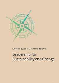 Leadership for Sustainability and Change