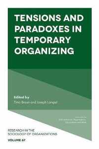 Tensions and paradoxes in temporary organizing