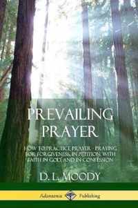 Prevailing Prayer