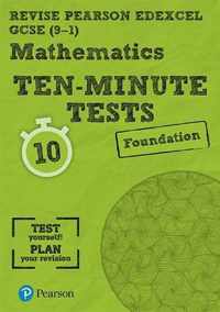 Revise Edexcel GCSE Maths Ten-Minute Tests Foundation Tier