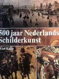 500 Jaar Nederlandse Schilderkunst